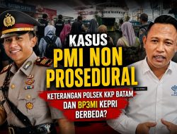 Keterangan Polsek KKP Dan BP3MI Kepri Soal Kasus CPMI Non-prosedural Berbeda,Peran MY Masih Menjadi Sorotan