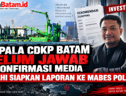 Kepala CDKP Batam Dipanggil Ditreskrimsus Polda Kepri, Misteri Rekomendasi Dumping McDermott Kian Terbuka